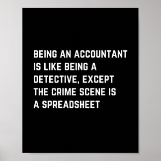 een accountant zijn is als een detective poster