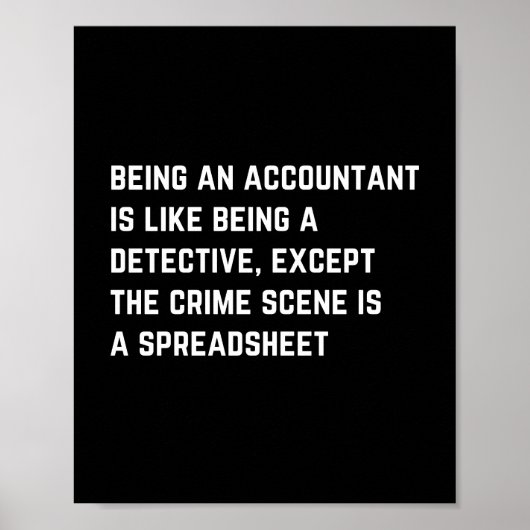 een accountant zijn is als een detective poster (Voorkant)
