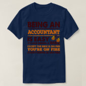 Een accountant zijn is een eenvoudige grappige off t-shirt (Design voorkant)