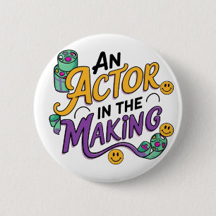 Een acteur in de maak ronde button 5,7 cm