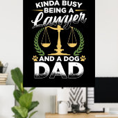 Een advocaat en een hond vader poster (Thuiskantoor)