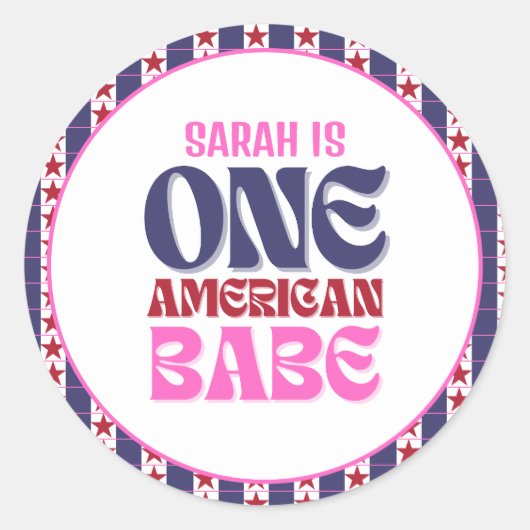 Een Amerikaanse Babe 4 van 1 juli Verjaardagsclass Ronde Sticker (Voorkant)