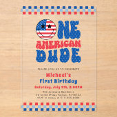 Een Amerikaanse Dude 4 juli Eerste Verjaardag Acryl Uitnodigingen (Voorkant)