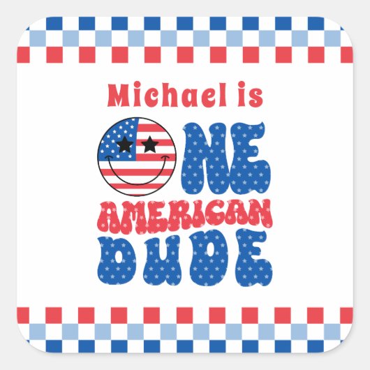 Een Amerikaanse Dude 4th van 1 juli Verjaardag Vierkante Sticker (Voorkant)