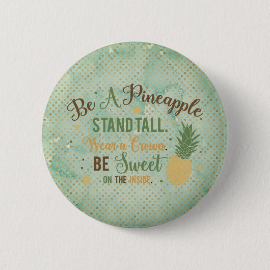 Een anananas-typografie zijn ronde button 5,7 cm (Voorkant)