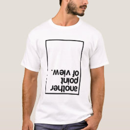 Een ander gezichtspunt t-shirt