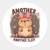 Een andere dag een andere Slay Schattige Capybara Ronde Sticker (Voorkant)