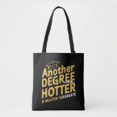 Een andere graad Hotter Master's Degree Afstuderen Tote Bag (Voorkant)