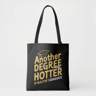 Een andere graad Hotter Master's Degree Afstuderen Tote Bag