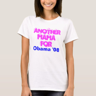 Een andere mama voor, Obama '08 T-shirt