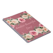 Een andere mooie dag roze roos bloementuin Notitie Notitieboek (Rechterzijde)