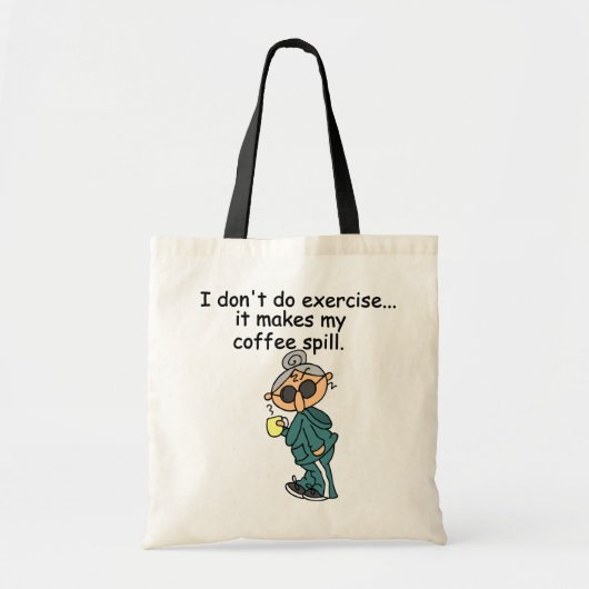 Een andere reden om niet uit te oefenen tote bag (Voorkant)