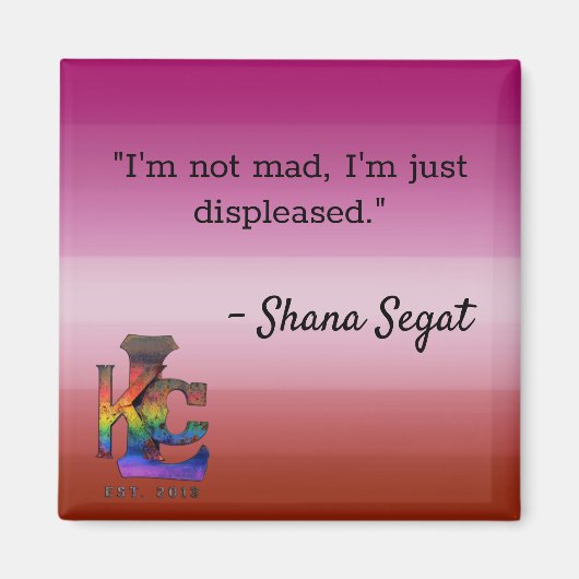 Een andere Shana quote magnenet Magneet (Voorkant)