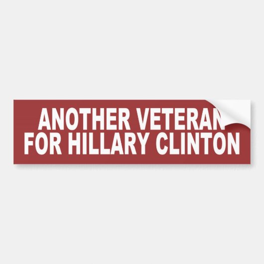Een andere veteraan voor Hillary Clinton 2016 Bumpersticker (Voorkant)