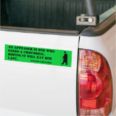 Een appeaser is iemand die een krokodil voedt, in  bumpersticker (Op Truck)