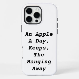 Een appel per dag houdt de galg weg | Grappig iPhone 16 Pro Max Hoesje