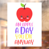 Een appel per dag sterf je hoe dan ook raamsticker (Vel 2)