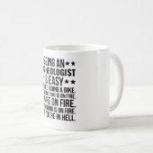 Een archeoloog zijn is makkelijk... koffiemok (Voorkant rechts)