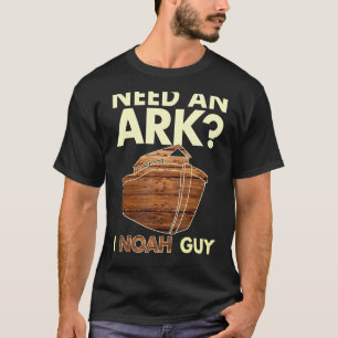 Een ark I Noah Guy Christelijke Pun Funny Humor no T-shirt
