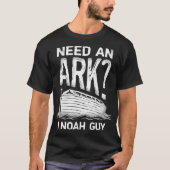 Een ark I Noah Guy Funny Christelijke Mannen Vrouw T-shirt (Voorkant)