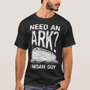Een ark I Noah Guy Funny Christelijke Mannen Vrouw T-shirt