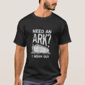 Een ark I Noah Guy T shirt Christelijk Pun Funn (Voorkant)