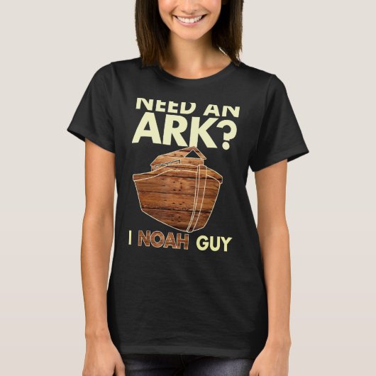 Een ark I Noah Guy T shirt Christelijk Pun Funny (Voorkant)