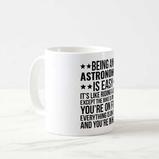 Een astronoom zijn is makkelijk, het is alsof koffiemok (Voorkant links)