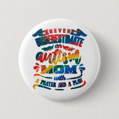 Een autisme mam nooit onderschatten ronde button 5,7 cm (Voorkant)