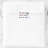 Eén autistisch kind ronde sticker (Tas)