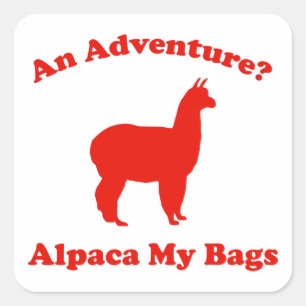 Een avontuur? Alpaca My Bags Vierkante Sticker