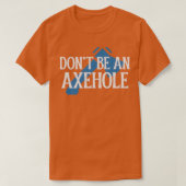 Een Axehole T-shirt (Design voorkant)