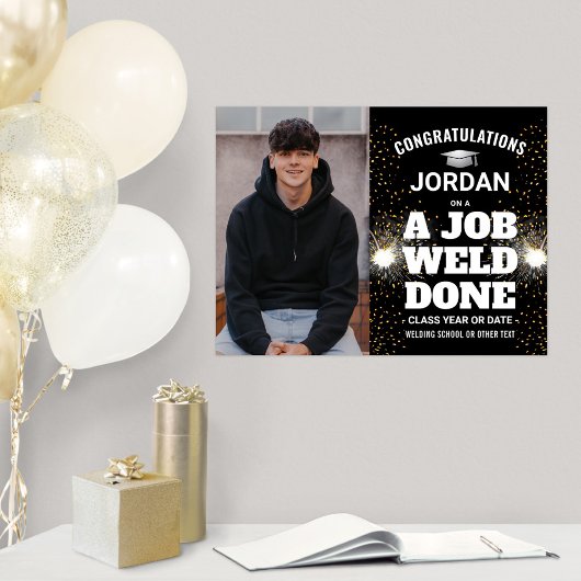 Een baan las gedaan lassen Afstuderen Congrats Fot Poster