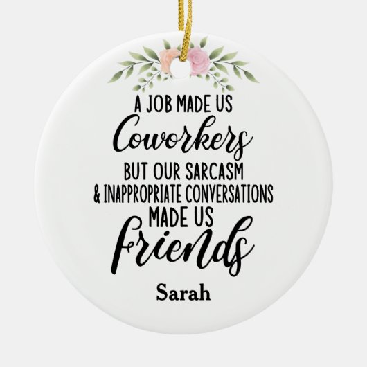 Een baan maakte ons collega's, collega's vriendsch keramisch ornament (Voorkant)