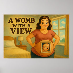 Een baarmoeder met een Uitzicht – Classic Cartoon  Poster