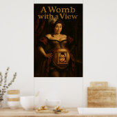 Een baarmoeder met een Uitzicht - Classic Oil Paro Poster (Keuken)