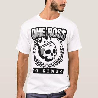 Eén baas geen koningen Schedel met kroon Opstandig T-shirt