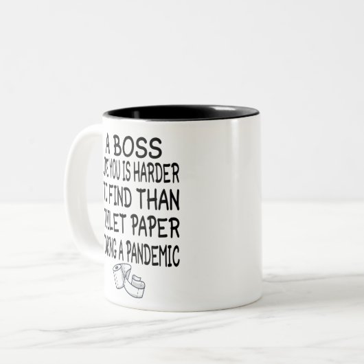 Een baas zoals jij is moeilijker te vinden dan een tweekleurige koffiemok (Voorkant links)