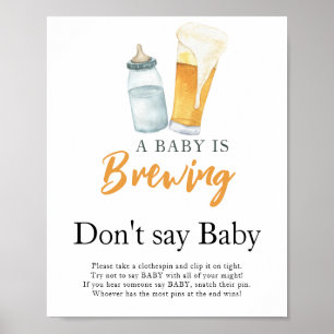 Een baby brouwt melk Zeg geen baby Poster