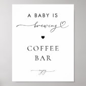 Een Baby is Brouwen Coffee Bar Baby shower Signage Poster (Voorkant)