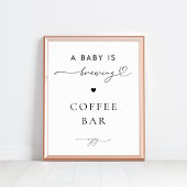 Een Baby is Brouwen Coffee Bar Baby shower Signage Poster