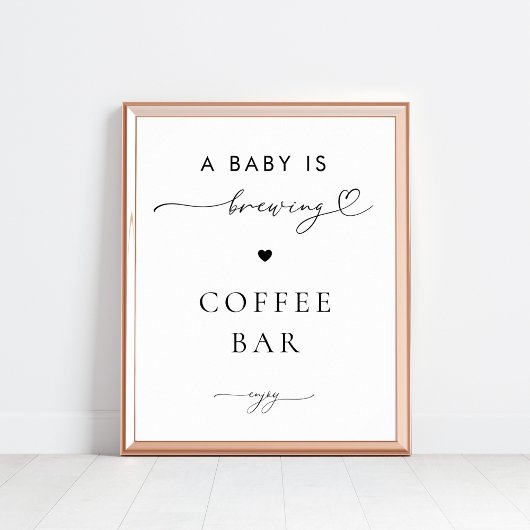 Een Baby is Brouwen Coffee Bar Baby shower Signage Poster