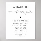 Een Baby is Brouwen Coffee Bar Baby shower teken Poster (Voorkant)