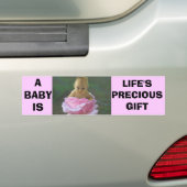 EEN BABY IS HET KOSTBARE GESCHENK VAN HET LEVEN BUMPERSTICKER (Op auto)