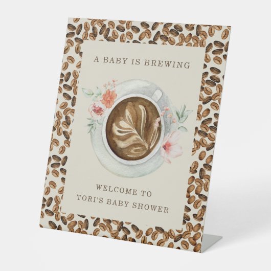 Een Baby is koffiebonen Baby shower Reclamebord Met Voetstuk (Voorkant)