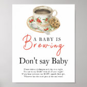 Een baby is koffiekopje aan het brouwen Zeg geen b Poster (Voorkant)