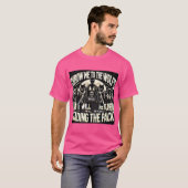 Een badass zijn t-shirt (Voorkant volledig)