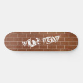Een bakstenen muur - aangepaste tekst / naam / mee persoonlijk skateboard (Horizontaal)