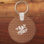 Een bakstenen muur - voeg Jouw tekst/Motto/Naam to Sleutelhanger (Voorkant)