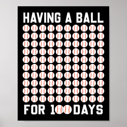 Een bal voor 100 dagen honkbal 100 dagen van schoo poster (Voorkant)